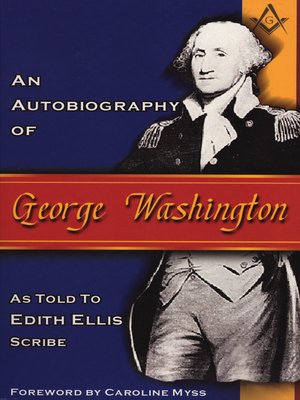 cover image of An Autobiography of George Washington